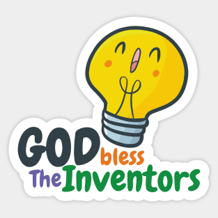 God Bless The Inventors Sticker